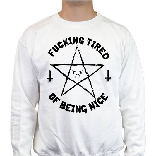 SUDADERA OKAMI FUCKING TIRED OF BEING NICE