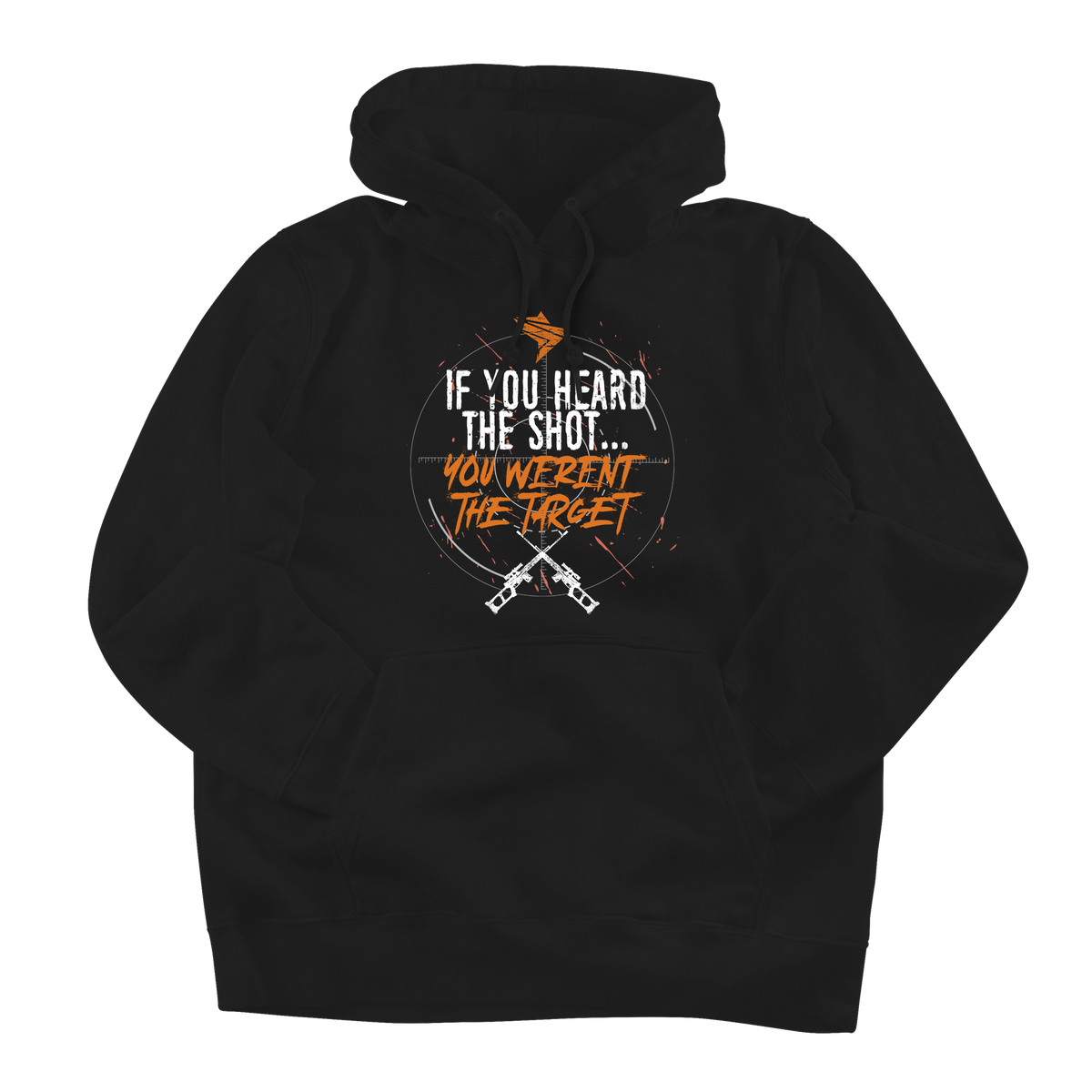 IF YOU HEARD THE SHOT ORANGE 2.0
